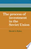 The process of investment in the Soviet Union /