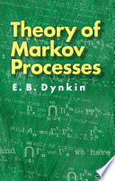 Theory of Markov processes /