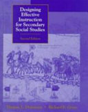 Designing effective instruction for secondary social studies /