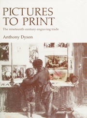 Pictures to print : the nineteenth-century engraving trade /