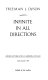 Infinite in all directions : Gifford lectures given at Aberdeen, Scotland, April-November 1985 /