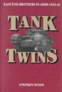 Twins in tanks : East End brothers-in-arms, 1943-1945 /