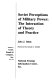 Soviet perceptions of military power : the interaction of theory and practice /