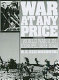 War at any price : World War II in Europe, 1939-1945 /