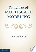 Principles of multiscale modeling /