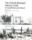 The Oxford illustrated literary guide to Great Britain and Ireland /