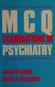 MCQ examinations in psychiatry /