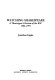 Watching Shakespeare : a theatregoer's review of the RSC, 1982-1995 /