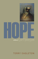 Hope without optimism /