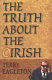 The truth about the Irish.