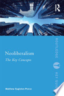 Neoliberalism : the key concepts /