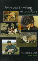 Practical lambing and lamb care : a veterinary guide /