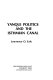 Yanqui politics and the Isthmian Canal /