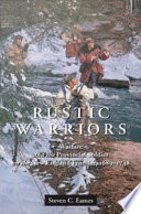 Rustic warriors : warfare and the provincial soldier on the New England frontier, 1689-1748 /