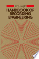 Handbook of recording engineering /
