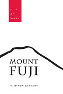 Mount Fuji : icon of Japan /