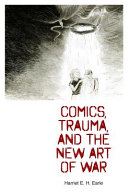 Comics, trauma, and the new art of war /