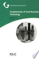 Fundamentals of food reaction technology /