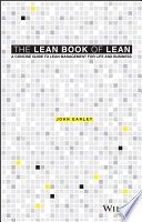 The lean book of lean : a concise guide to lean management for life and business /