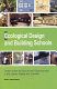 Ecological design and building schools : green guide to educational opportunities in the United States and Canada /