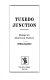 Tuxedo Junction : essays on American culture /