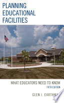 Planning educational facilities : what educators need to know /