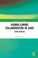 Human-canine collaboration in care : doing diabetes /