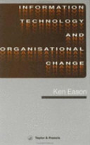 Information technology and organisational change /