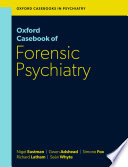 Oxford Casebook of Forensic Psychiatry