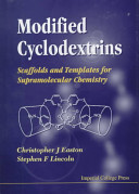 Modified cyclodextrins : scaffolds and templates for supramolecular chemistry /
