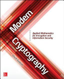 Modern cryptography : applied mathematics for encryption and information security /