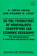 On the foundations of monopolistic competition and economic geography : the selected essays of B. Curtis Eaton and Richard G. Lipsey /