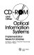 CD-ROM and other optical information systems : implementation issues for libraries /