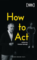 How to act /