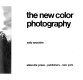 The new color photography /