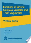 Functions of several complex variables and their singularities /