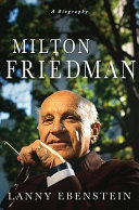 Milton Friedman : a biography /