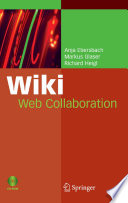 Wiki : web collaboration /