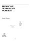 Broadcast technology worktext /