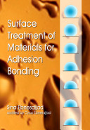 Surface treatment of materials for adhesion bonding /
