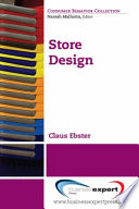 Store design and visual merchandising : creating store space that encourages buying /