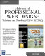 Advanced professional Web design : techniques & templates (CSS & XHTML) /