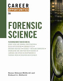 Career opportunities in forensic science /