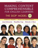 Making content comprehensible for English learners : the SIOP Model /