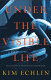 Under the visible life /