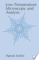 Low-temperature microscopy and analysis /