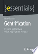 Gentrification : Research and Policy on Urban Displacement Processes /
