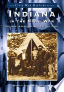 Indiana in the Civil War : doctors, hospitals, and medical care /