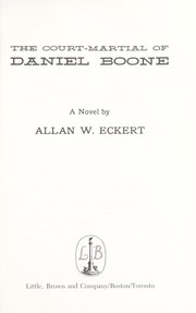 The court-martial of Daniel Boone /