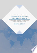 Corporate Power and Regulation : Consumers and the Environment in the European Union /